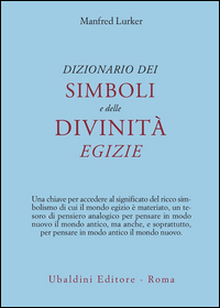 Dizionario_Dei_Simboli_E_Delle_Divinita`_Egiz_-Lurker_Manfred